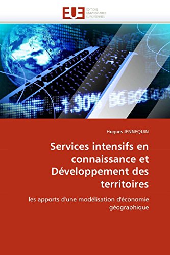 Services Intensifs En Connaissance Et Dveloppement Des Territoires Les Apports [Paperback]