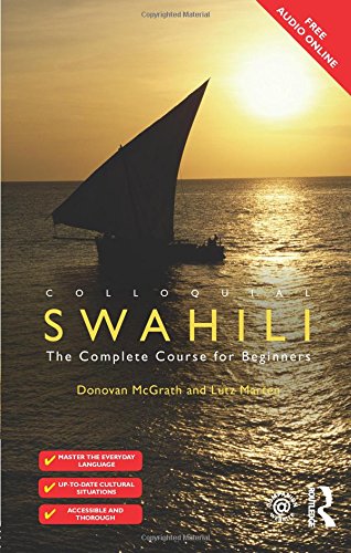 Colloquial Swahili The Complete Course for Beginners [Paperback]