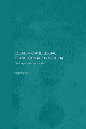 Economic and Social Transformation in China Challenges and Opportunities [Paperback]