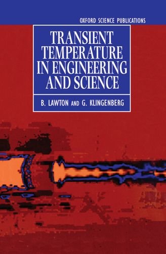 Transient Temperatures in Engineering and Science [Hardcover]