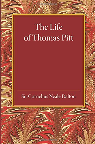 The Life of Thomas Pitt [Paperback]