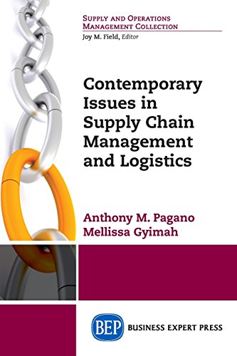 Contemporary Issues In Supply Chain Management And Logistics [Paperback]