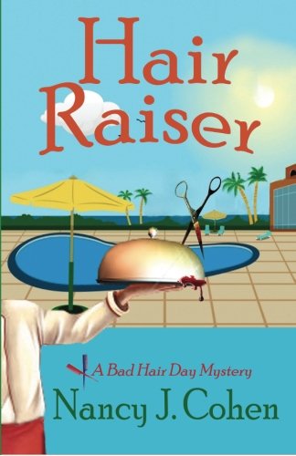 Hair Raiser (the Bad Hair Day Mysteries) (volume 2) [Paperback]