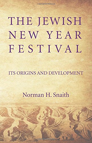 The Jewish New Year Festival Its Origins And Development [Paperback]