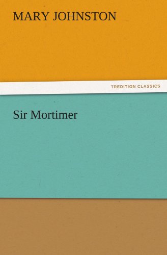 Sir Mortimer [Paperback]
