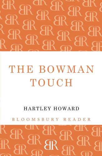 The Bowman Touch [Paperback]