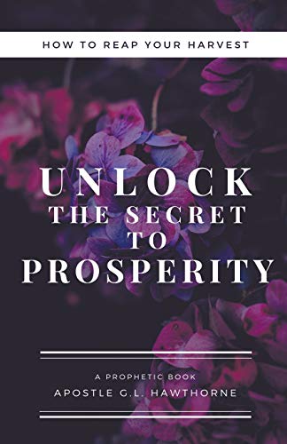 How to Reap Your Harvest  Unlock the Secret to Prosperity [Paperback]