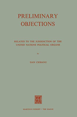 Preliminary Objections Related to the Jurisdiction of the United Nations Politi [Paperback]