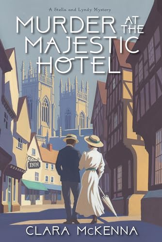 Murder at the Majestic Hotel [Hardcover]