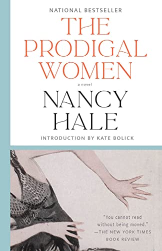 The Prodigal Women A Novel [Paperback]