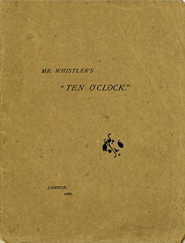 Mr. Whistler's Ten O'Clock [Paperback]