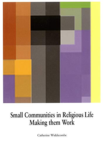 Small Communities in Religious Life Making Them Work [Paperback]