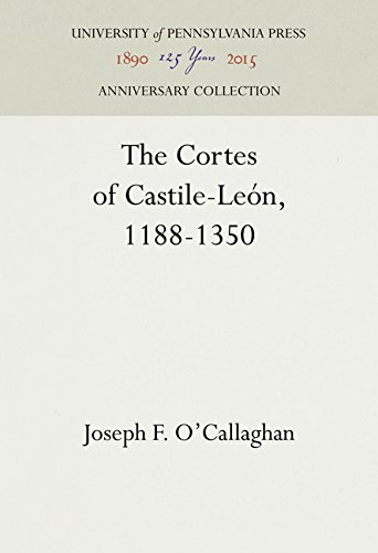 Cortes of Castile-Len, 1188-1350 [Hardcover]