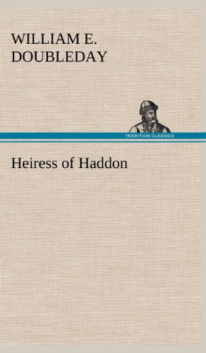 Heiress of Haddon [Hardcover]