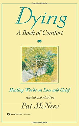 Dying A Book of Comfort [Paperback]