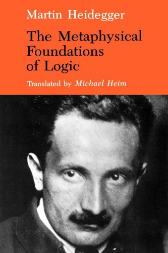 The Metaphysical Foundations of Logic [Paperback]