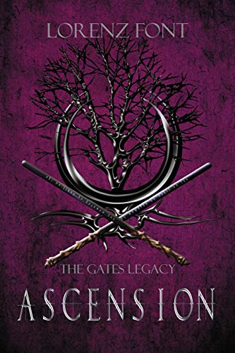 Ascension (the Gates Legacy) (volume 3) [Paperback]