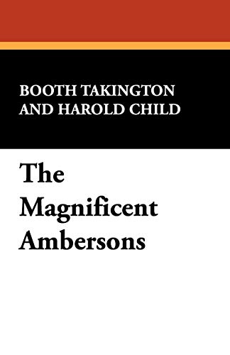 Magnificent Ambersons [Paperback]
