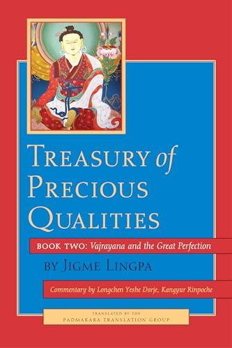 Treasury of Precious Qualities Book Two Vajrayana and the Great Perfection [Paperback]