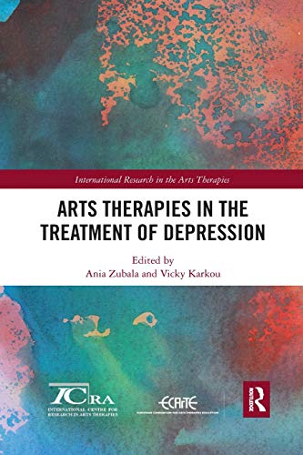 Arts Therapies in the Treatment of Depression [Paperback]