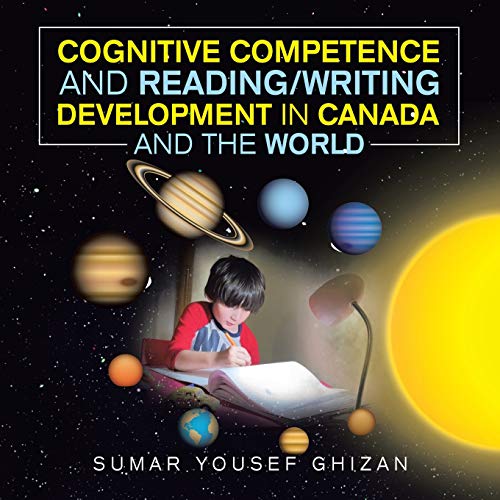 Cognitive Competence and Reading/Writing Development in Canada and the World [Paperback]
