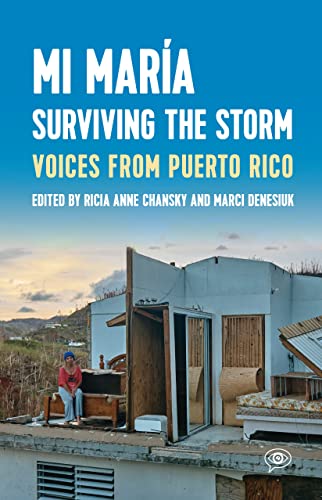 Mi Mara Surviving the Storm Voices from Puerto Rico. [Hardcover]