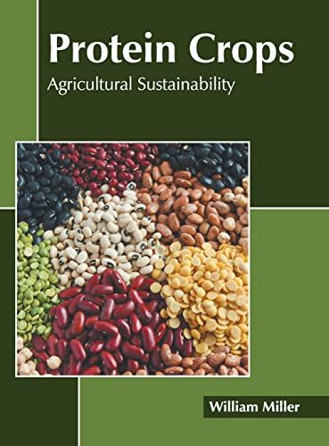 Protein Crops Agricultural Sustainability [Hardcover]