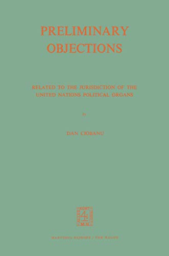 Preliminary Objections Related to the Jurisdiction of the United Nations Politi [Paperback]