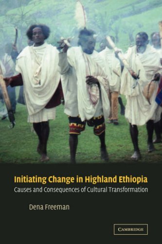 Initiating Change in Highland Ethiopia Causes and Consequences of Cultural Tran [Paperback]
