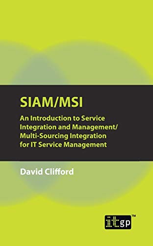SIAM/MSI An Introduction to Service Integration and Management/ Multi-Sourcing  [Paperback]