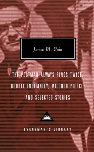 The Postman Always Rings Twice, Double Indemnity, Mildred Pierce, and Selected S [Hardcover]