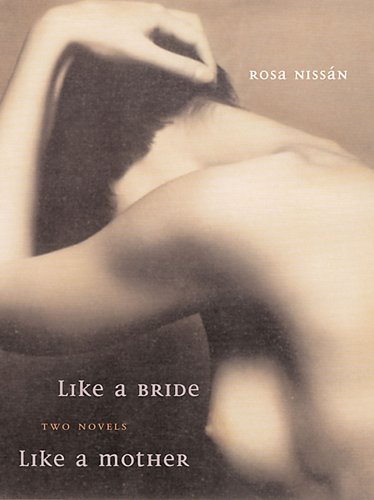 Like A Bride And Like A Mother (jewish Latin America Series) [Paperback]