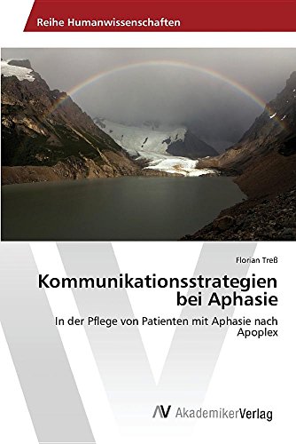 Kommunikationsstrategien Bei Aphasie (german Edition) [Paperback]