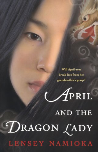 April and the Dragon Lady [Paperback]