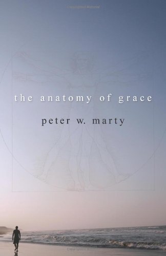 The Anatomy Of Grace [Paperback]