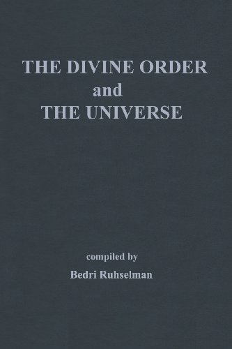 The Divine Order And The Universe [Paperback]