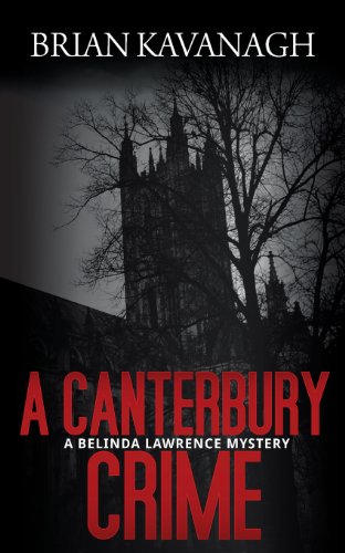 A Canterbury Crime (a Belinda Lawrence Mystery) [Paperback]