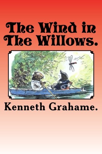 The Wind In The Willows. [Paperback]