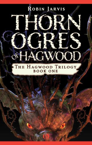 Thorn Ogres of Hagwood [Paperback]