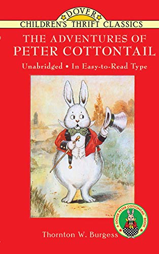 The Adventures of Peter Cottontail [Paperback]