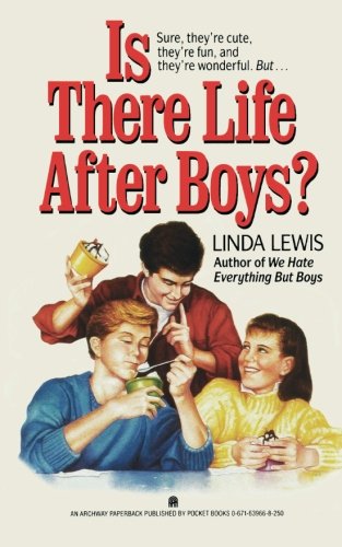 Is There Life After Boys [Paperback]