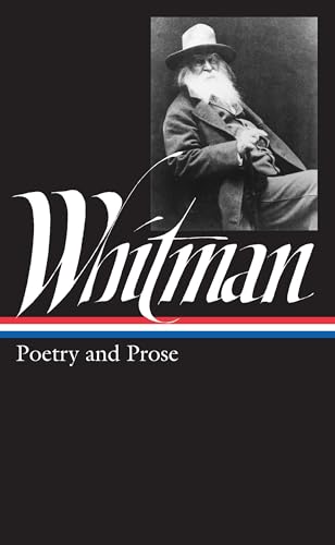 Walt Whitman Poetry and Prose (LOA 3) [Hardcover]
