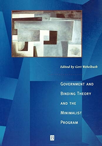 Government and Binding Theory and the Minimalist Program Principles and Paramet [Paperback]