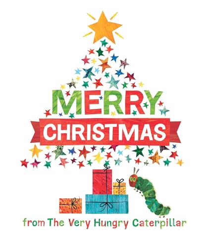 Merry Christmas from The Very Hungry Caterpillar [Hardcover]