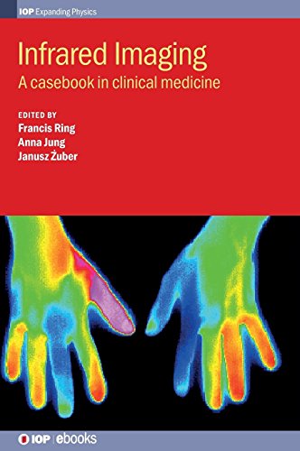 Infrared Imaging A Casebook in Clinical [Hardcover]