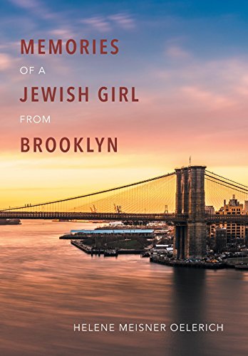 Memories Of A Jewish Girl From Brooklyn [Hardcover]