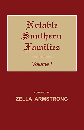 Notable Southern Families. Volume I [Paperback]