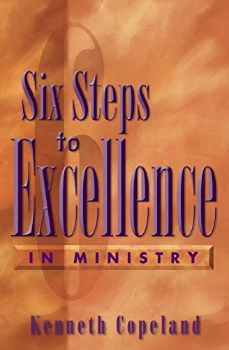Six Steps To Excellence In Ministry [Paperback]
