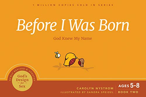 God's Design for Sex God Knew My Name [Paperback]