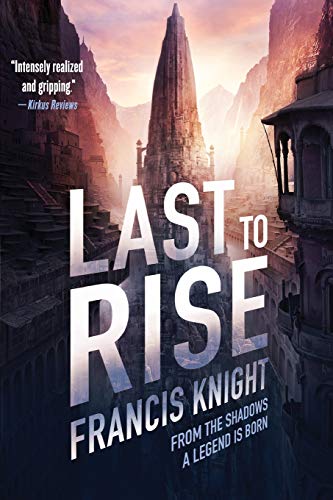 Last to Rise [Paperback]
